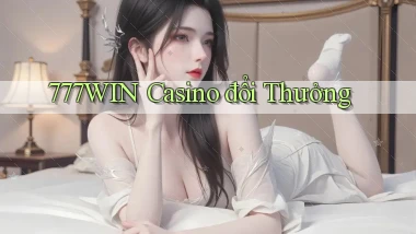 777win casino đổi thưởng