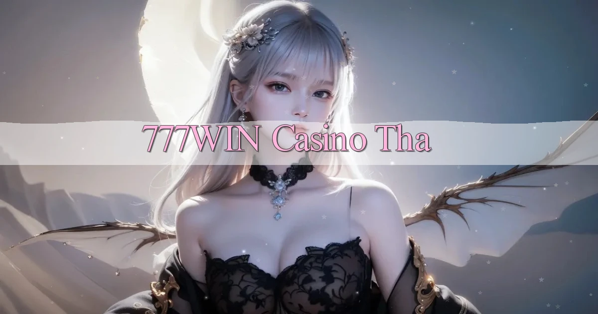 777win casino tha