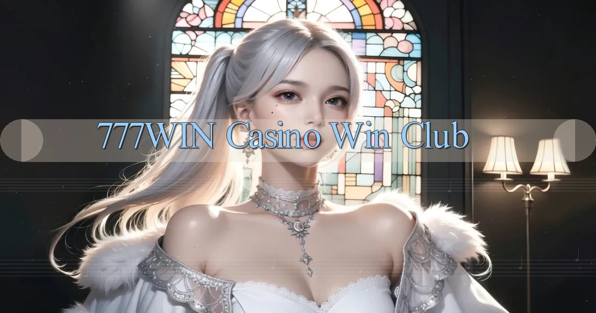 777win casino win club