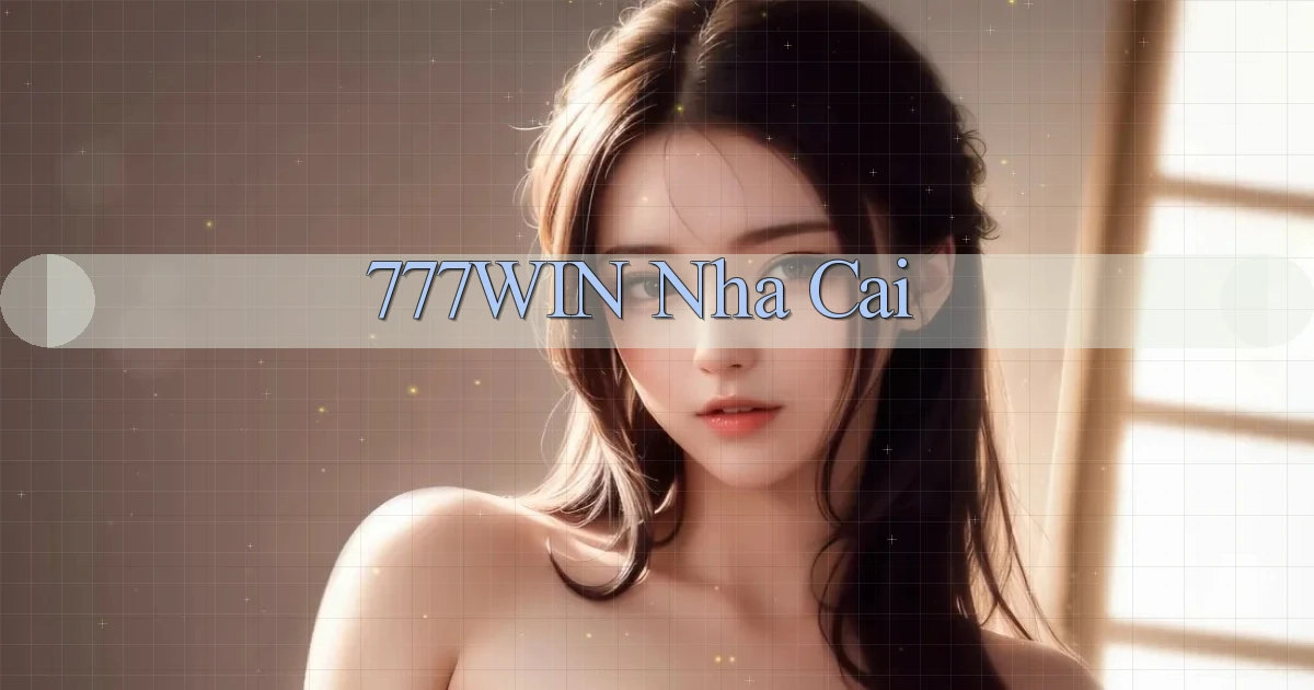 777win nha cai