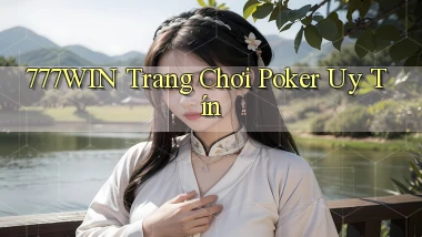 777win  trang chơi poker uy tín